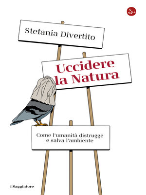cover image of Uccidere la natura